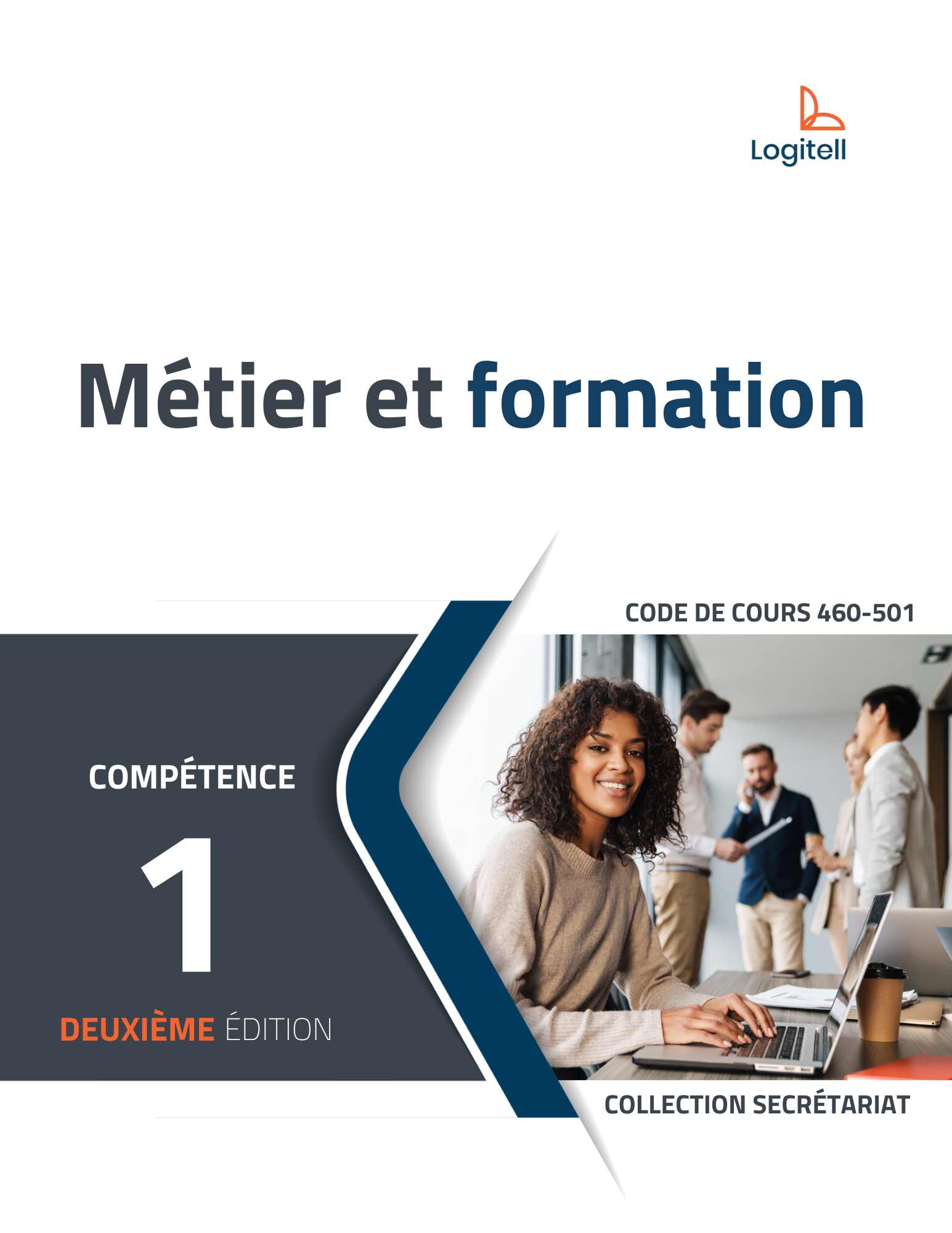 Métier et formation, compétence 1, 460501, Secrétariat — free download