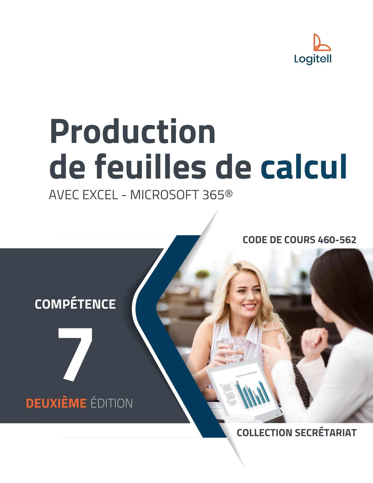 Production de feuilles de calcul (avec Excel – Microsoft 365) Deuxième édition