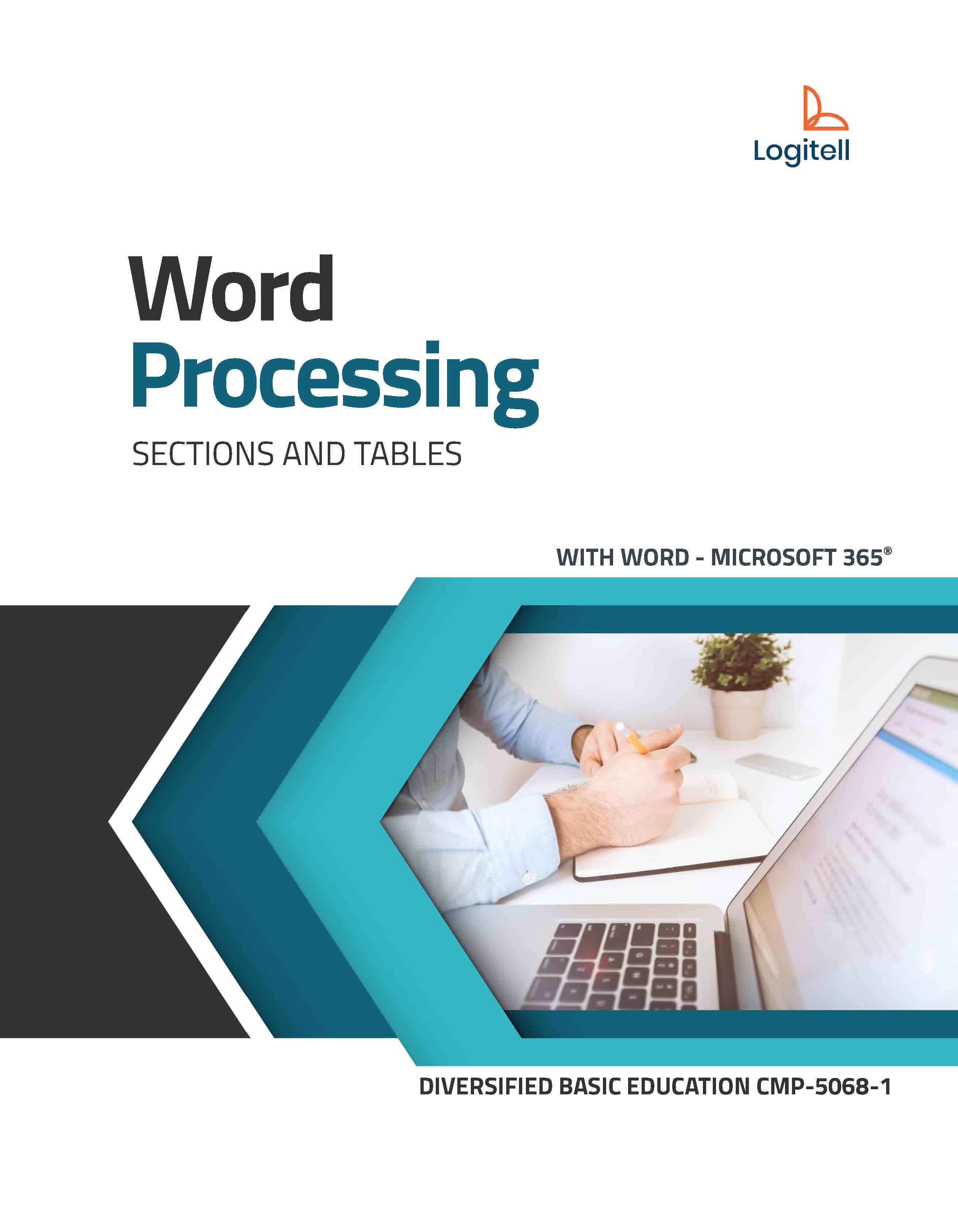 Word Processing: Sections and Tables (with Word – Microsoft 365)