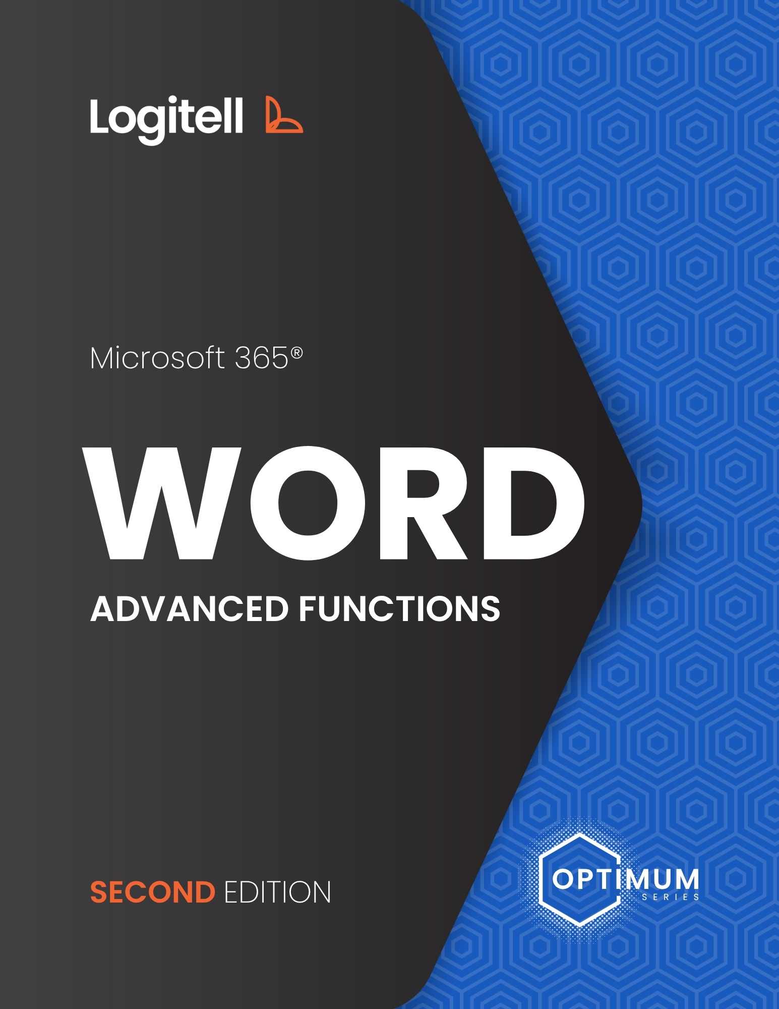 WORD – ADVANCED FUNCTIONS with Microsoft 365 Second Edition