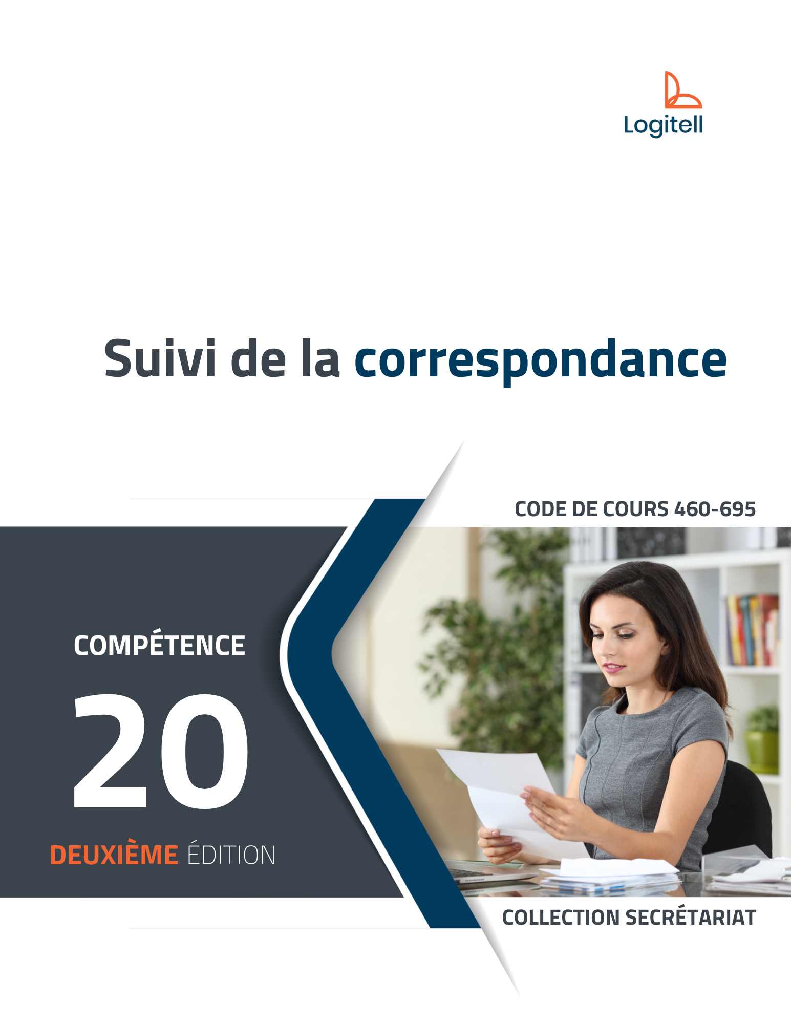 Suivi de la correspondance 2e éd.