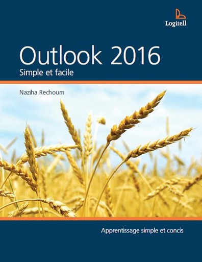 Outlook 2016 - Simple et facile