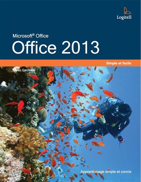 Office 2013 - Simple et facile