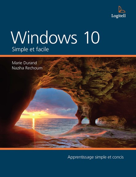 Windows 10 - Simple et facile